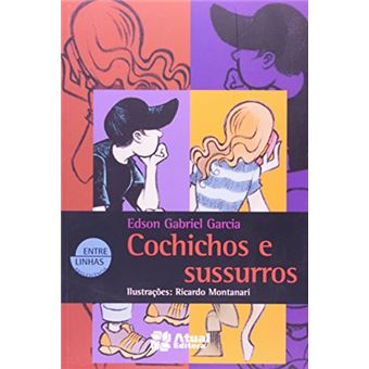 Cochichos E Sussurros - Coleção Entre Linhas - 1