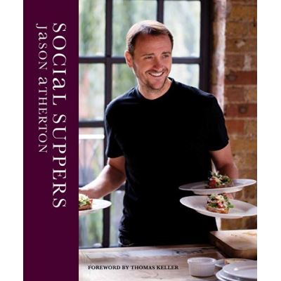 Social Suppers Jason Atherton