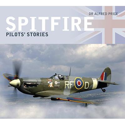 Spitfire: Pilots' Stories - [Version Originale]