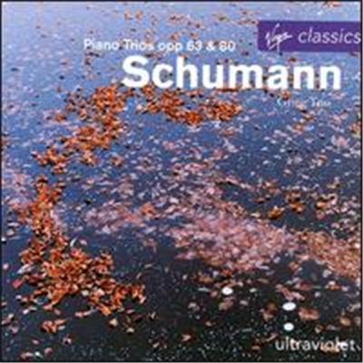 Schumann: Piano Trios, Opp. 63 & 80