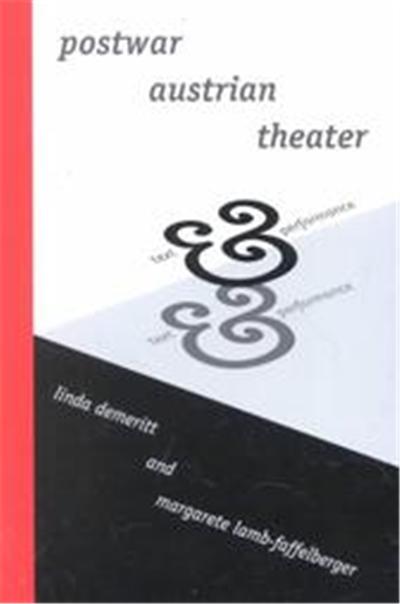 Postwar Austrian Theater, Studies in Austrian Literature, Culture, and Thought