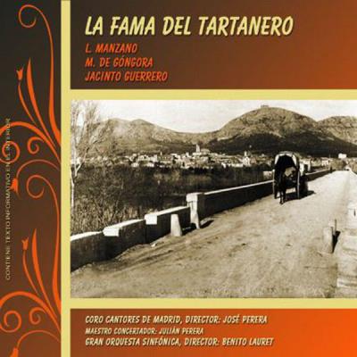 Zarzuela - La Fama Del Tartanero
