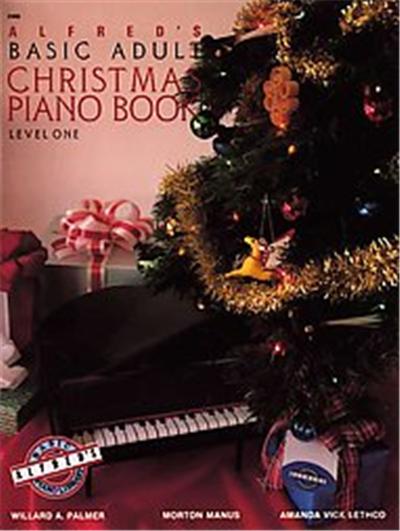 Alfred's Basic Adult Course, Christmas Piano Book 1, Alfred's Basic Adult Piano Course Series