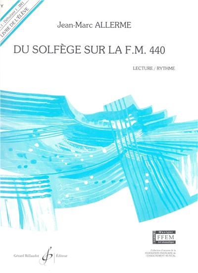 DU SOLFEGE SUR LA F.M. 440.8 - LECTURE RYTHME ELEVE