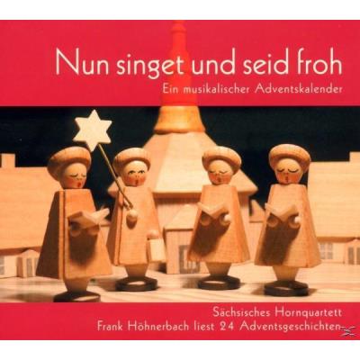 Nun Singet Und Seid Froh........ Ein Musikalischer Adventska