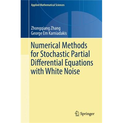 Numerical Methods For Stochastic Partial
