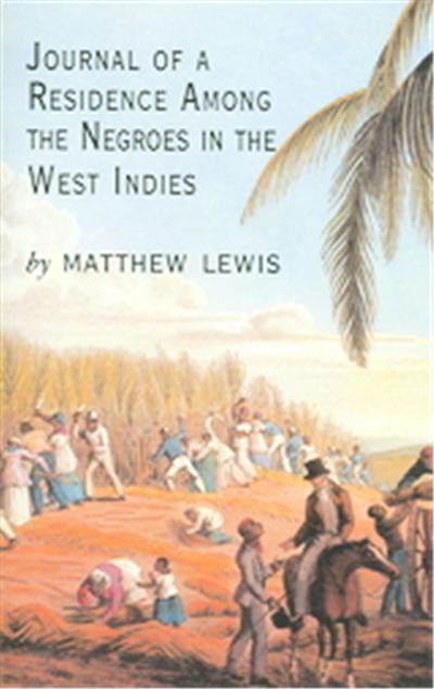 Journal Of A Residence Among The Negroes Of The West Indies
