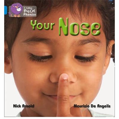 Collins Big Cat Phonics Your Nose