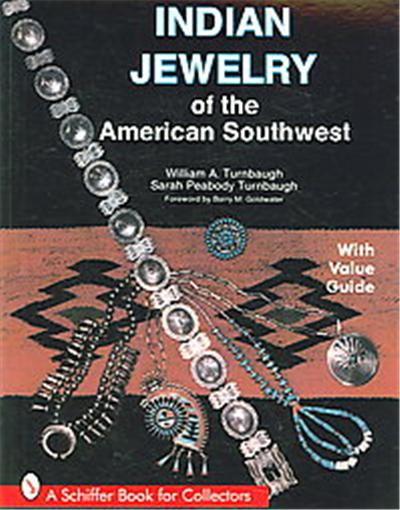 Indian Jewelry of the American Southwest