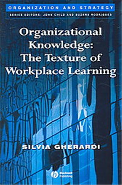 Organizational Knowledge, Organization and Strategy