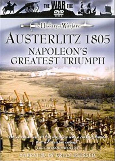 Austerlitz 1805 - Napoleon's Greatest Triumph