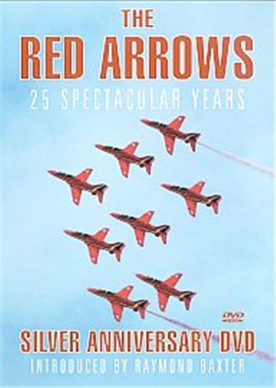 The Red Arrows - 25 Spectacular Years