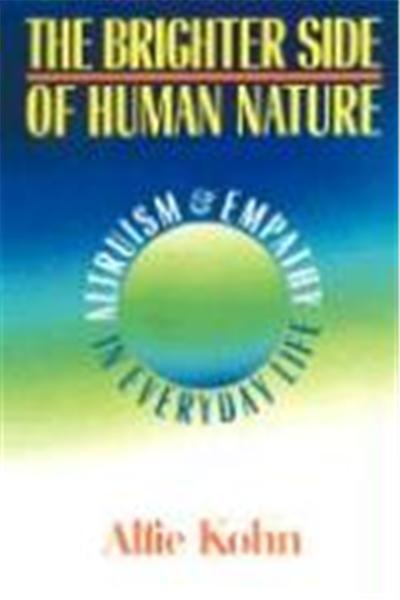 The Brighter Side of Human Nature