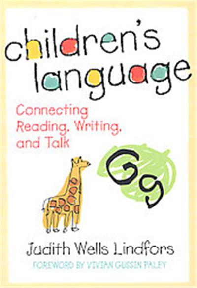 Children's Language, LANGUAGE AND LITERACY SERIES (TEACHERS COLLEGE PR)