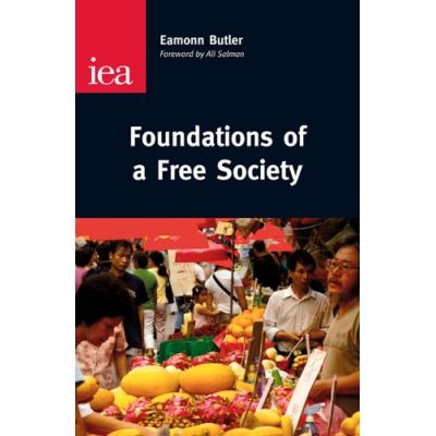 Foundations of a Free Society (Occasional Papers)