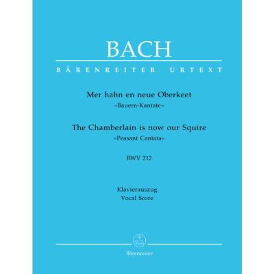 Partitions classique BARENREITER BACH J.S. - MER HAHN EN NEUE OBERKEET, CANTATE BURLESQUE BWV 212 - CHANT, PIANO Choeur et ensemble vocal