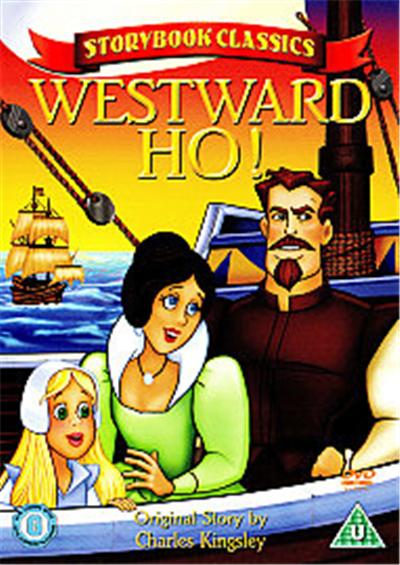 Storybook Classics - Westward Ho! , (Animated)