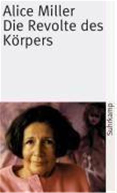 Die Revolte des Körpers