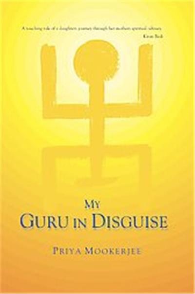My Guru in Disguise