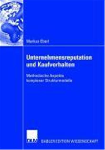 Unternehmensreputation als Determinante von Kaufentscheidungen