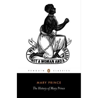 The History of Mary Prince, Penguin Classics Series