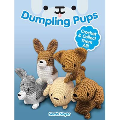 Dumpling Pups: Crochet and Collect Them All! - [Version Originale]