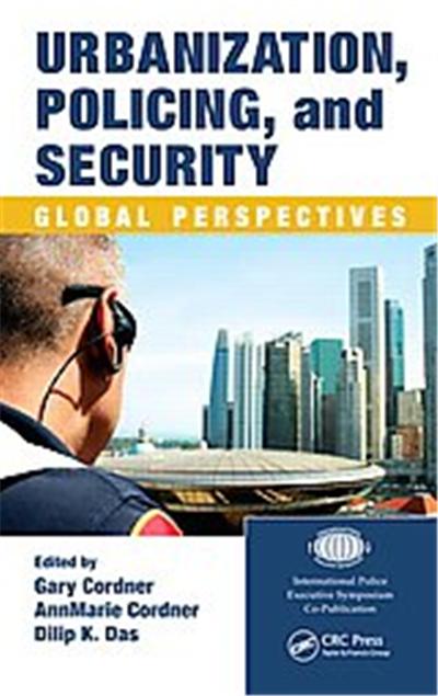 Urbanization, Policing, and Security