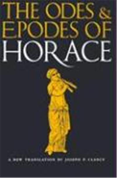 Odes and Epopes of Horace
