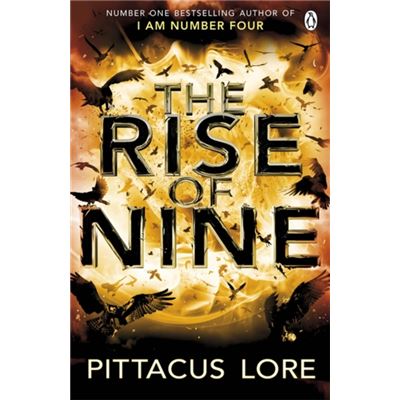 The Rise of Nine (The Lorien Legacies)