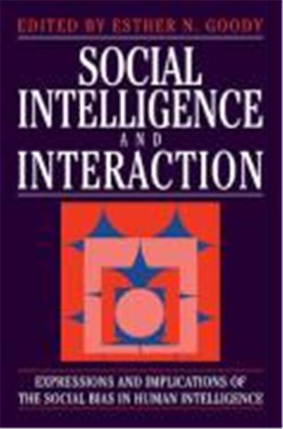 Social Intelligence and Interaction