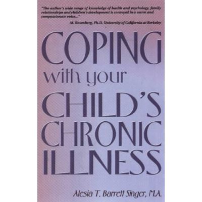 Coping With Your Childs Chronic Illness