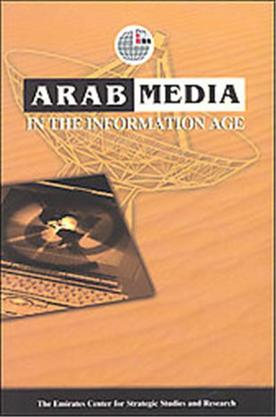 Arab Media in the Information Age
