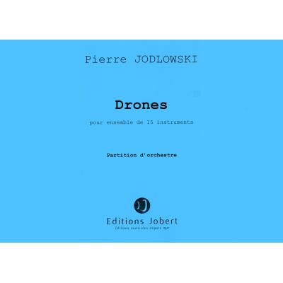 Partitions classique JOBERT JODLOWSKI PIERRE - DRONES - ENSEMBLE Ensemble mixte