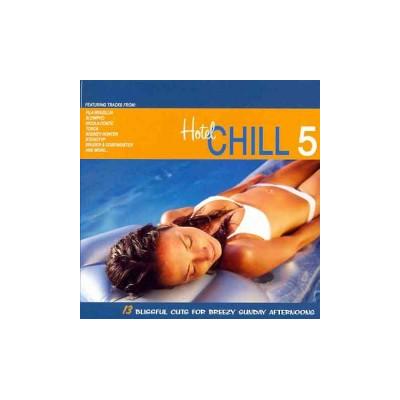 Hotel Chill, Vol. 5