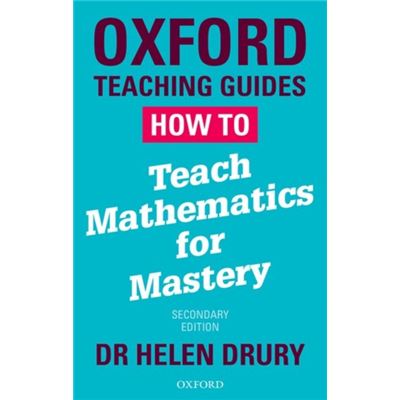 Oxford Teaching Guides How To Teach Math