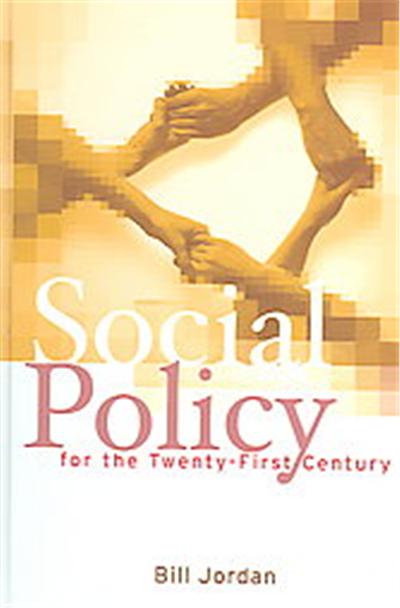 Social Policy for the Twenty-First Century
