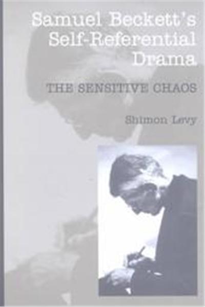 Samuel Beckett's Self-Referential Drama