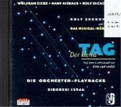 Der kleine Tag. Die Orchester-Playbacks. CD