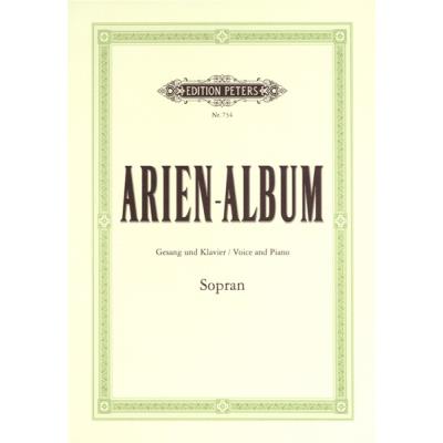 Partitions classique EDITION PETERS ARIA ALBUM FOR SOPRANO - VOICE AND PIANO (PAR 10 MINIMUM) Choeur et ensemble vocal