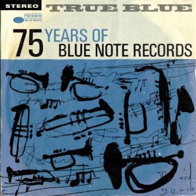 True Blue: 75 Years Of Blue Note Records (4 Cd)