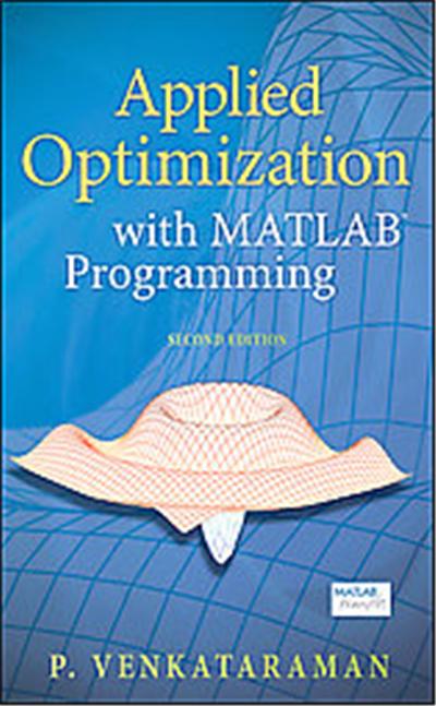 Applied Optimization With Matlab Programming