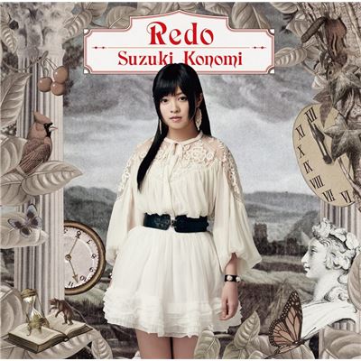 Redo (re:zero Kara Hajimeru Isekai Seikatsu Intro Theme) [cd+dvd Limited Edition]