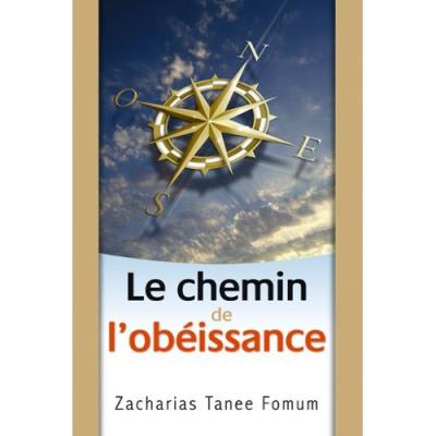 Le Chemin de l'Obéissance Tanee Fomum, Zacharias