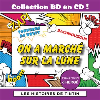 Les Histoires de Tintin : On a marché sur la Lune - 1