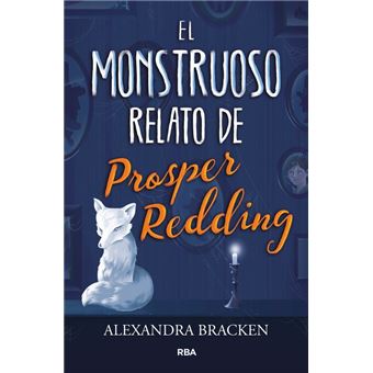 El monstruoso relato de prosper red