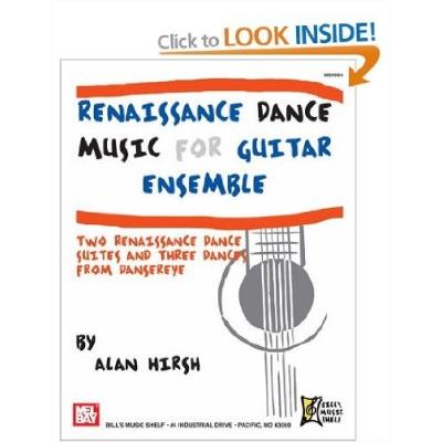 Partitions variété, pop, rock... MEL BAY HIRSH ALAN - RENAISSANCE DANCE MUSIC FOR GUITAR ENSEMBLE - GUITAR Guitare