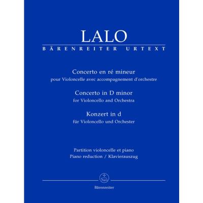 Partitions classique BARENREITER LALO EDOUARD - CONCERTO EN RE MINEUR - VIOLONCELLE, PIANO Violoncelle