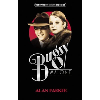 Bugsy Malone (Essential Modern Classics)