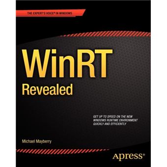 Winrt Revealed (Expert'S Voice In Windows) (Paperback) Michael Mayberry ...