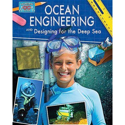 Ocean Engineering and Designing for the Deep Sea (Engineering in Action) - [Version Originale]